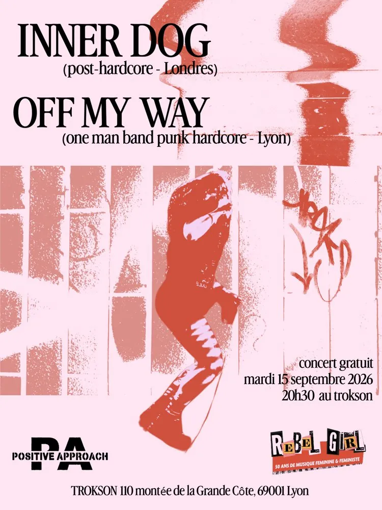 Inner Dog and Off My Way poster for a free show in Lyon